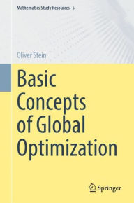 Title: Basic Concepts of Global Optimization, Author: Oliver Stein