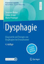 Dysphagie: Diagnostik und Therapie von Dysphagien bei Erwachsenen