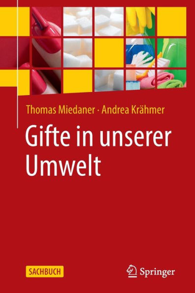 Gifte unserer Umwelt