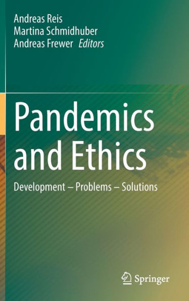 Pandemics and Ethics: Development - Problems Solutions