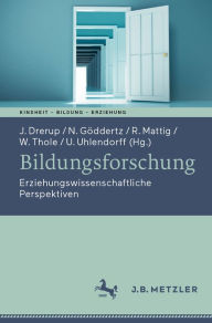 Title: Bildungsforschung: Erziehungswissenschaftliche Perspektiven, Author: Johannes Drerup