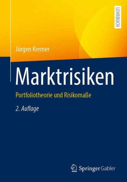 Marktrisiken: Portfoliotheorie und Risikomaï¿½e