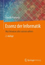 Essenz der Informatik: Was Benutzer alles wissen sollten