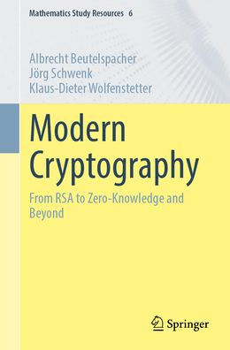 Modern Cryptography: From RSA to Zero-Knowledge and Beyond