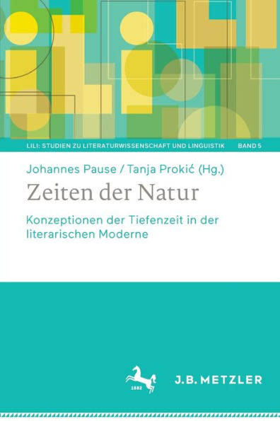 Zeiten der Natur: Konzeptionen Tiefenzeit literarischen Moderne