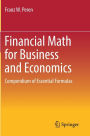 Financial Math for Business and Economics: Compendium of Essential Formulas