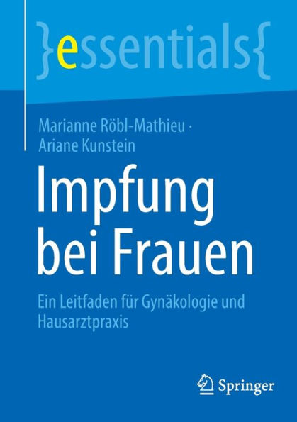 Impfung bei Frauen: Ein Leitfaden für Gynäkologie und Hausarztpraxis