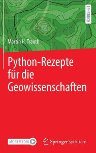 Title: Python-Rezepte fï¿½r die Geowissenschaften, Author: Martin H. Trauth
