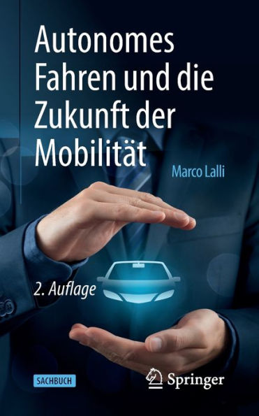 Autonomes Fahren und die Zukunft der Mobilität