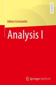 Title: Analysis I, Author: Adrian Constantin
