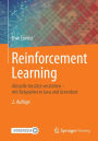 Reinforcement Learning: Aktuelle Ansätze verstehen - mit Beispielen in Java und Greenfoot