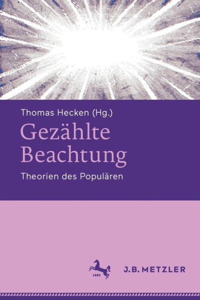 Gezählte Beachtung: Theorien des Populären
