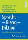 Sprache - Klang - Diktion: Deutsch-brasilianische Perspektiven