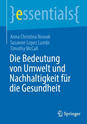 die Bedeutung von Umwelt und Nachhaltigkeit für Gesundheit