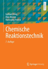 Title: Chemische Reaktionstechnik, Author: Gerhard Emig