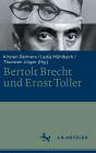 Bertolt Brecht und Ernst Toller