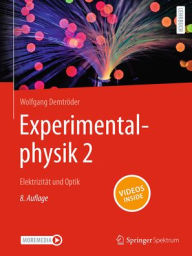 Title: Experimentalphysik 2: Elektrizität und Optik, Author: Wolfgang Demtröder