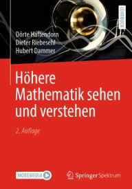 Title: Höhere Mathematik sehen und verstehen, Author: Dörte Haftendorn