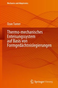 Title: Thermo-mechanisches Enteisungssystem auf Basis von Formgedächtnislegierungen, Author: Ozan Tamer