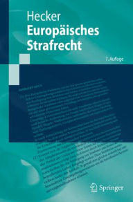Title: Europäisches Strafrecht, Author: Bernd Hecker