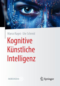 Title: Kognitive Künstliche Intelligenz, Author: Marco Ragni