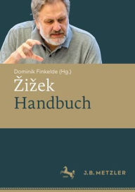 Title: Zizek-Handbuch, Author: Dominik Finkelde