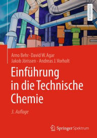 Title: Einführung in die Technische Chemie, Author: Arno Behr