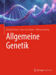 Title: Allgemeine Genetik, Author: Elisabeth Knust