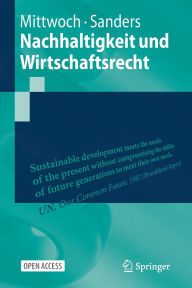 Title: Nachhaltigkeit und Wirtschaftsrecht, Author: Anne-Christin Mittwoch