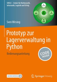 Title: Prototyp zur Lagerverwaltung in Python: Bedienungsanleitung, Author: Sven Wirsing