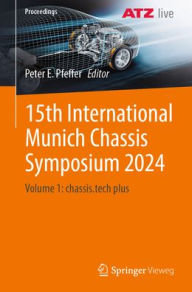 Download japanese audio books 15th International Munich Chassis Symposium 2024: Volume 1: chassis.tech plus 9783662710692 by Peter E. Pfeffer PDF CHM