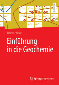 Title: Einführung in die Geochemie, Author: Harald Strauß