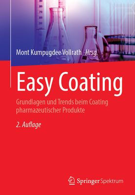 Easy Coating: Grundlagen und Trends beim Coating pharmazeutischer Produkte