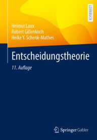 Title: Entscheidungstheorie, Author: Helmut Laux