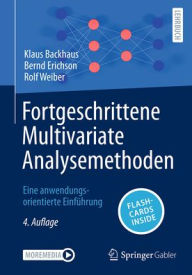 Title: Fortgeschrittene Multivariate Analysemethoden: Eine anwendungsorientierte Einführung, Author: Klaus Backhaus