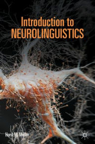 Title: Introduction to Neurolinguistics, Author: Horst M. Müller