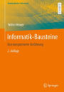 Informatik-Bausteine: Eine komprimierte Einführung