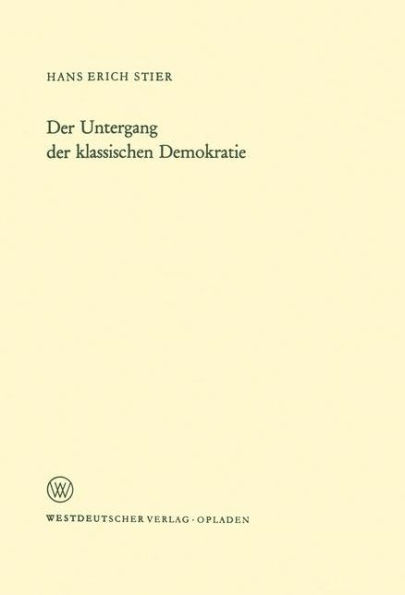 Der Untergang der klassischen Demokratie