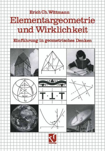 Elementargeometrie und Wirklichkeit: Einführung in geometrisches Denken