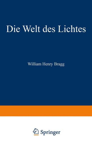 Die Welt des Lichtes: The Universe of Light