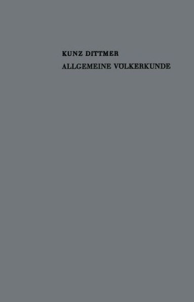 Allgemeine Völkerkunde: Formen und Entwicklung der Kultur