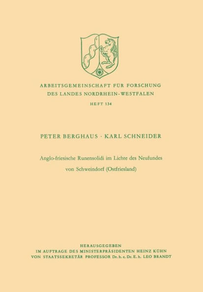 Anglo-friesische Runensolidi im Lichte des Neufundes von Schweindorf (Ostfriesland)