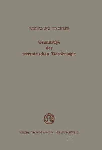 Grundzüge der terrestrischen Tierökologie