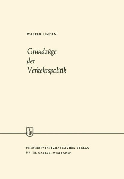 Grundzüge der Verkehrspolitik