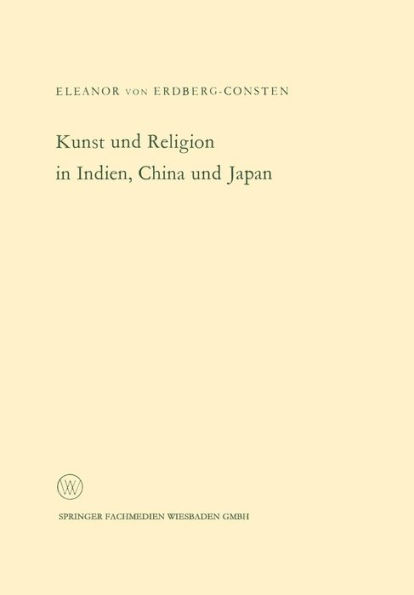 Kunst und Religion in Indien, China und Japan