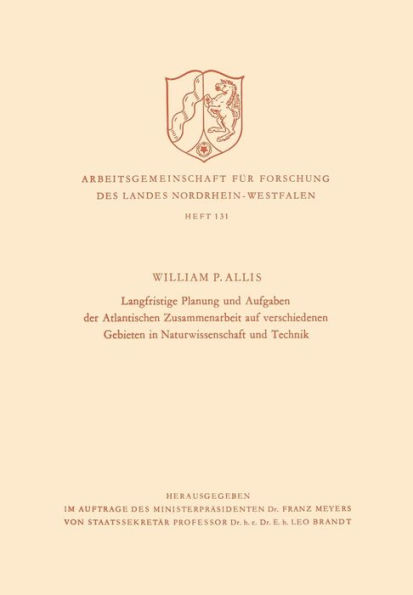 Langfristige Planung und Aufgaben der Atlantischen Zusammenarbeit auf verschiedenen Gebieten in Naturwissenschaft und Technik