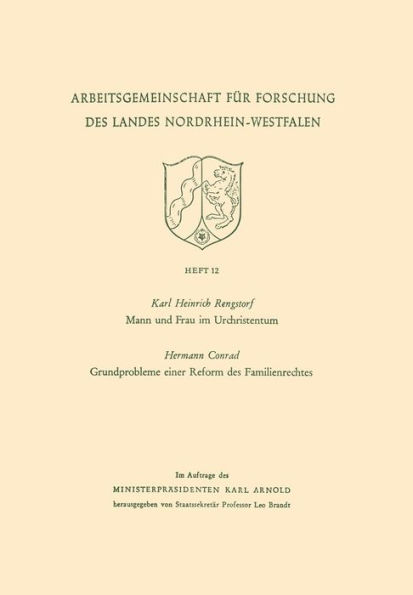 Mann und Frau im Urchristentum. Gundprobleme einer Reform des Familienrechtes