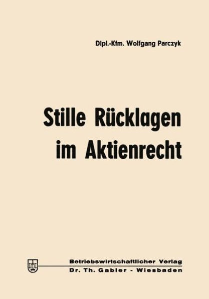 Stille Rücklagen im Aktienrecht