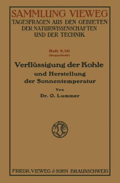 Verflüssigung der Kohle und Herstellung der Sonnentemperatur