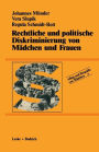 Rechtliche und politische Diskriminierung von Mädchen und Frauen